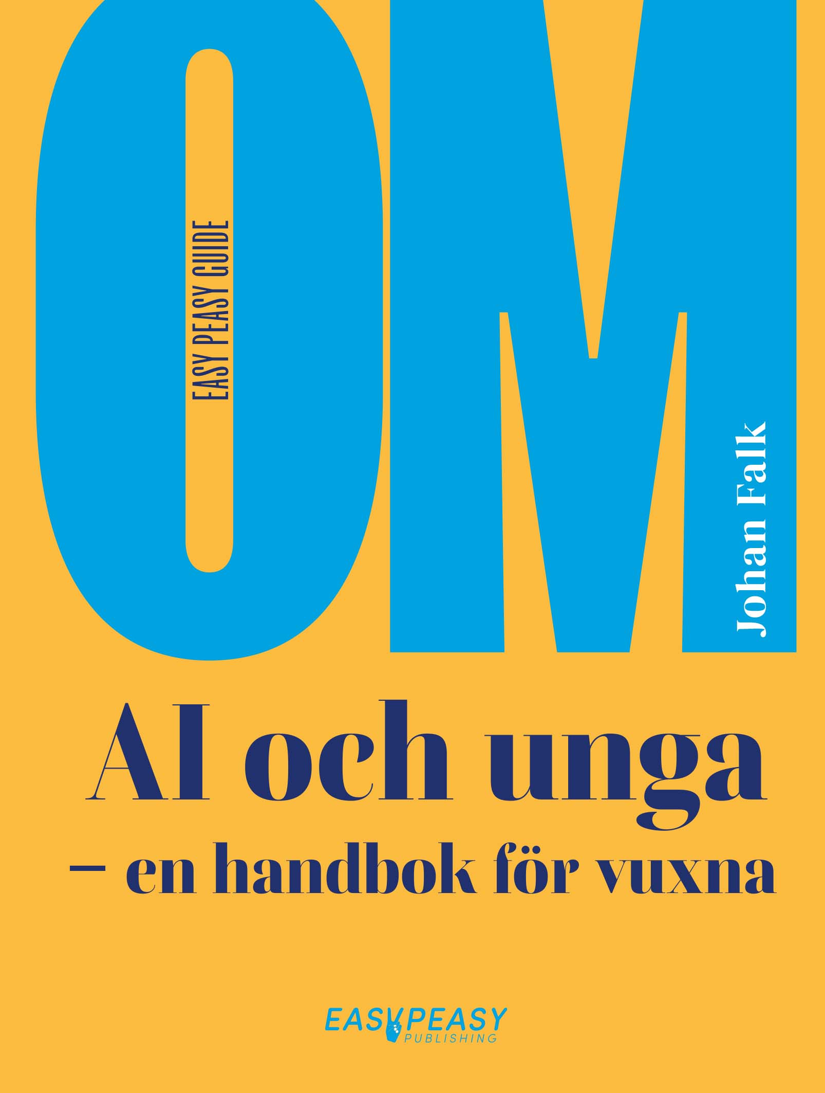 Omslag: Om AI och unga : en handbok för vuxna