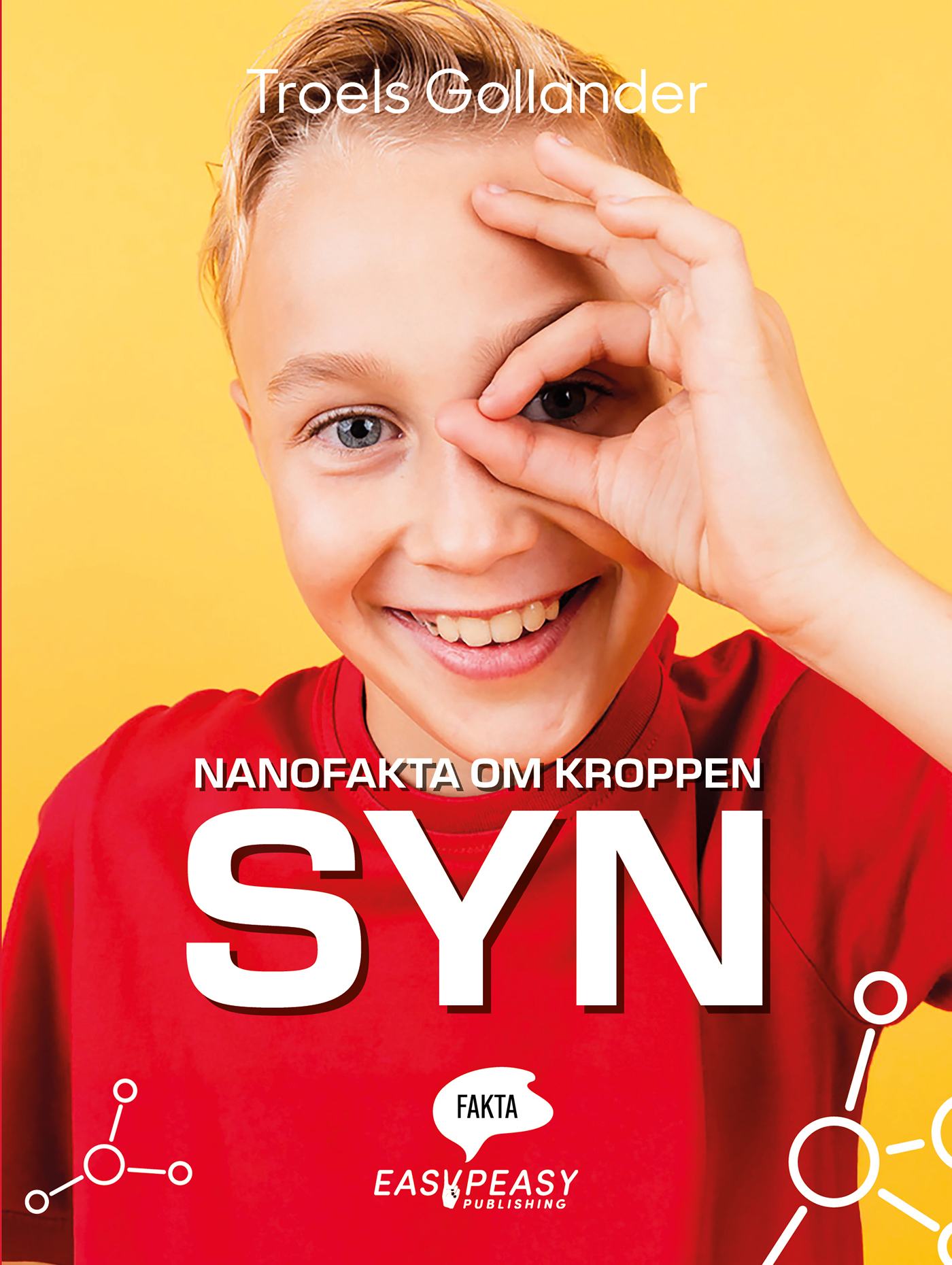 Omslag: Nanofakta om kroppen. Syn