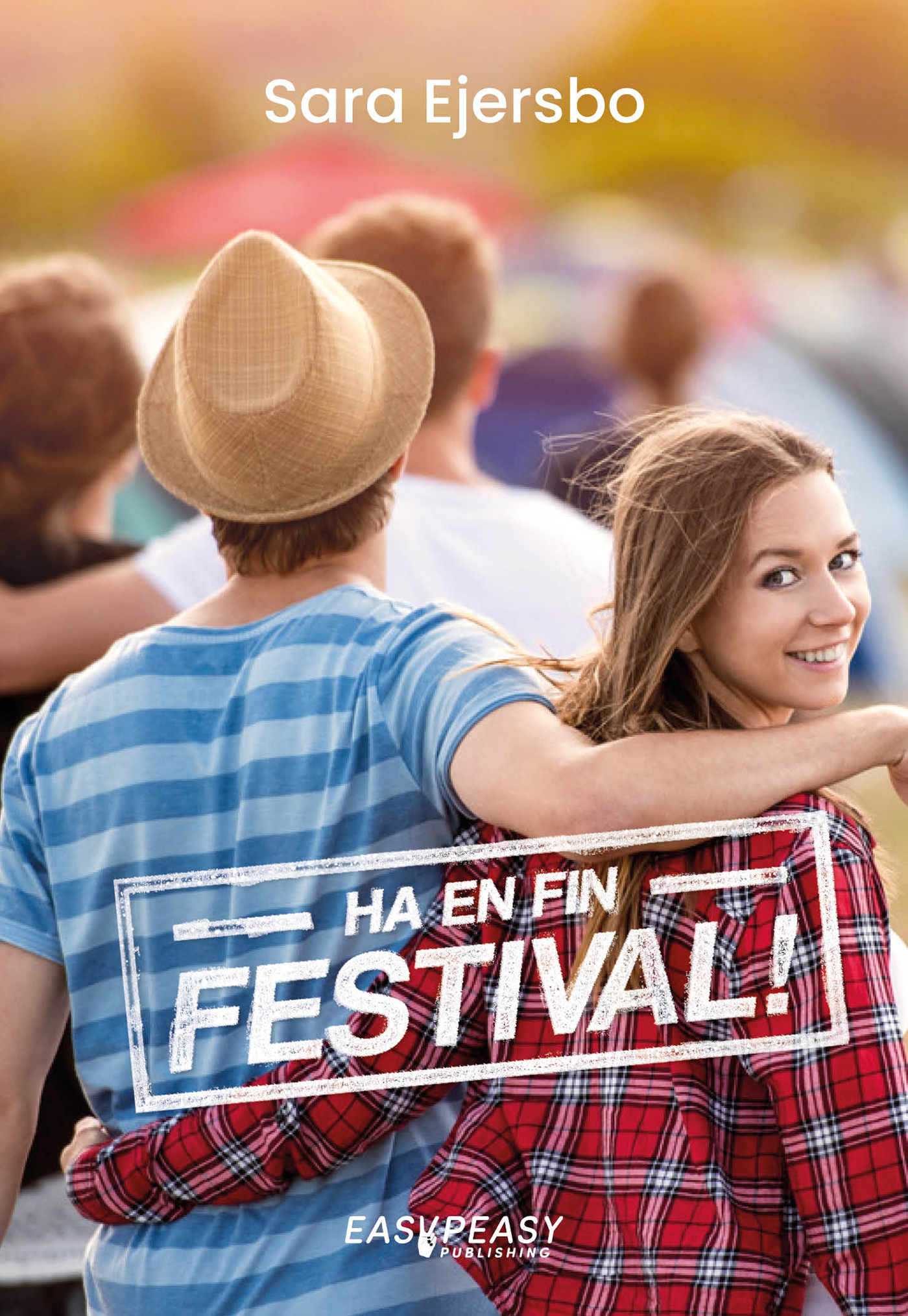 Omslag: Ha en fin festival!