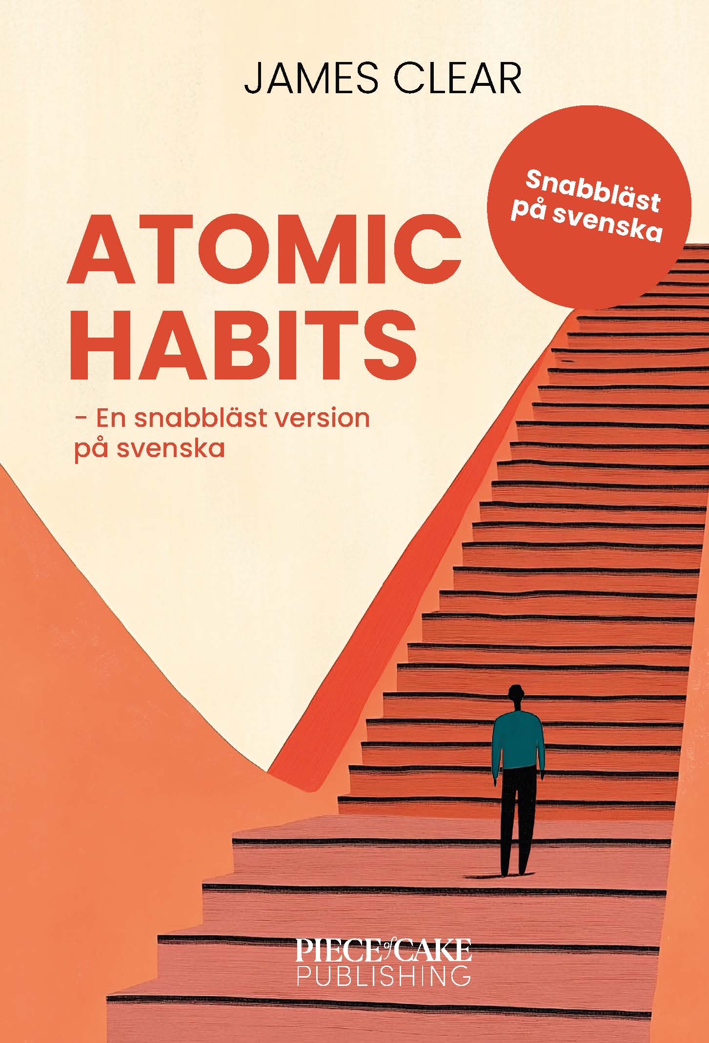 Omslag: Atomic Habits : En snabbläst version på svenska