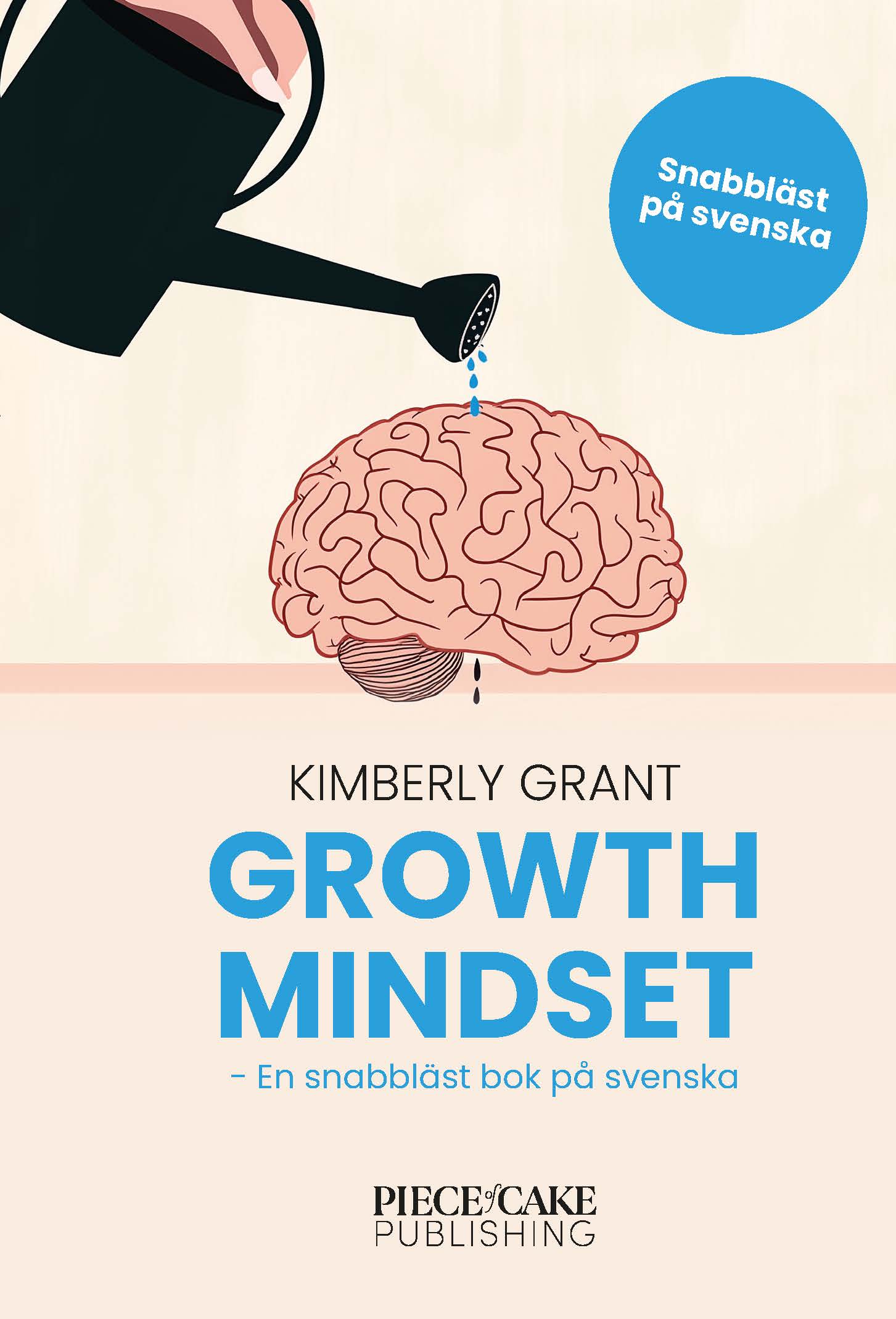 Omslag: Growth Mindset : En snabbläst version på svenska