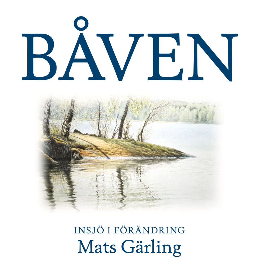 Omslag: Båven : insjö i förändring